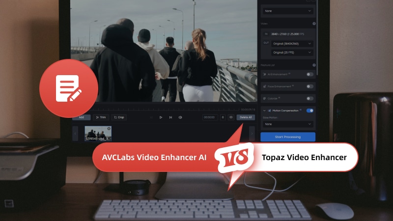 AVCLabs Video Enhancer AI vs Topaz